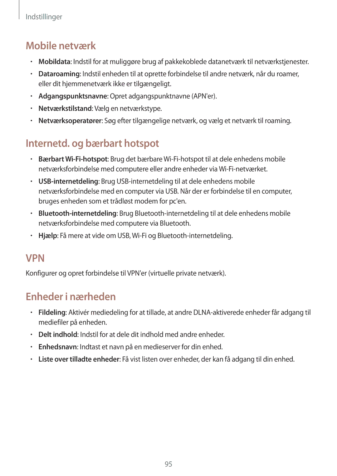 Samsung GT-I8190TANNEE, GT-I8190MBANEE, GT-I8190GRNNEE Mobile netværk, Internetd. og bærbart hotspot, Enheder i nærheden 