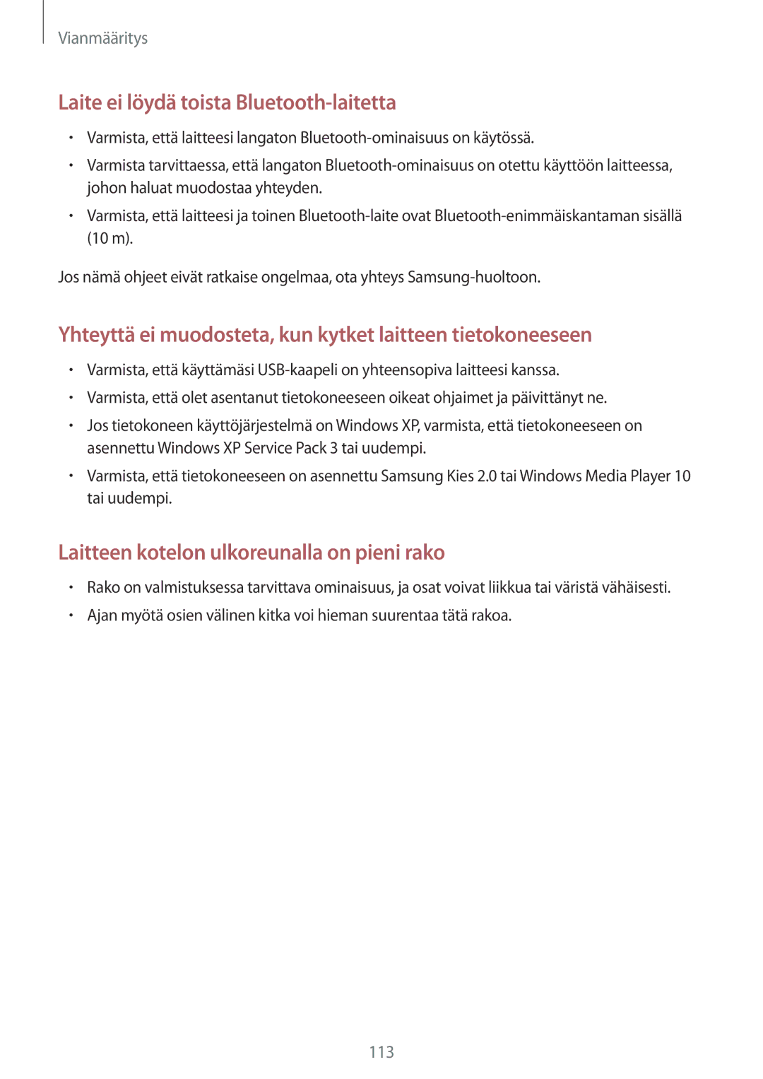 Samsung GT-I8190GRNNEE, GT-I8190MBANEE, GT-I8190MBNNEE, GT-I8190OKNNEE manual Laite ei löydä toista Bluetooth-laitetta 