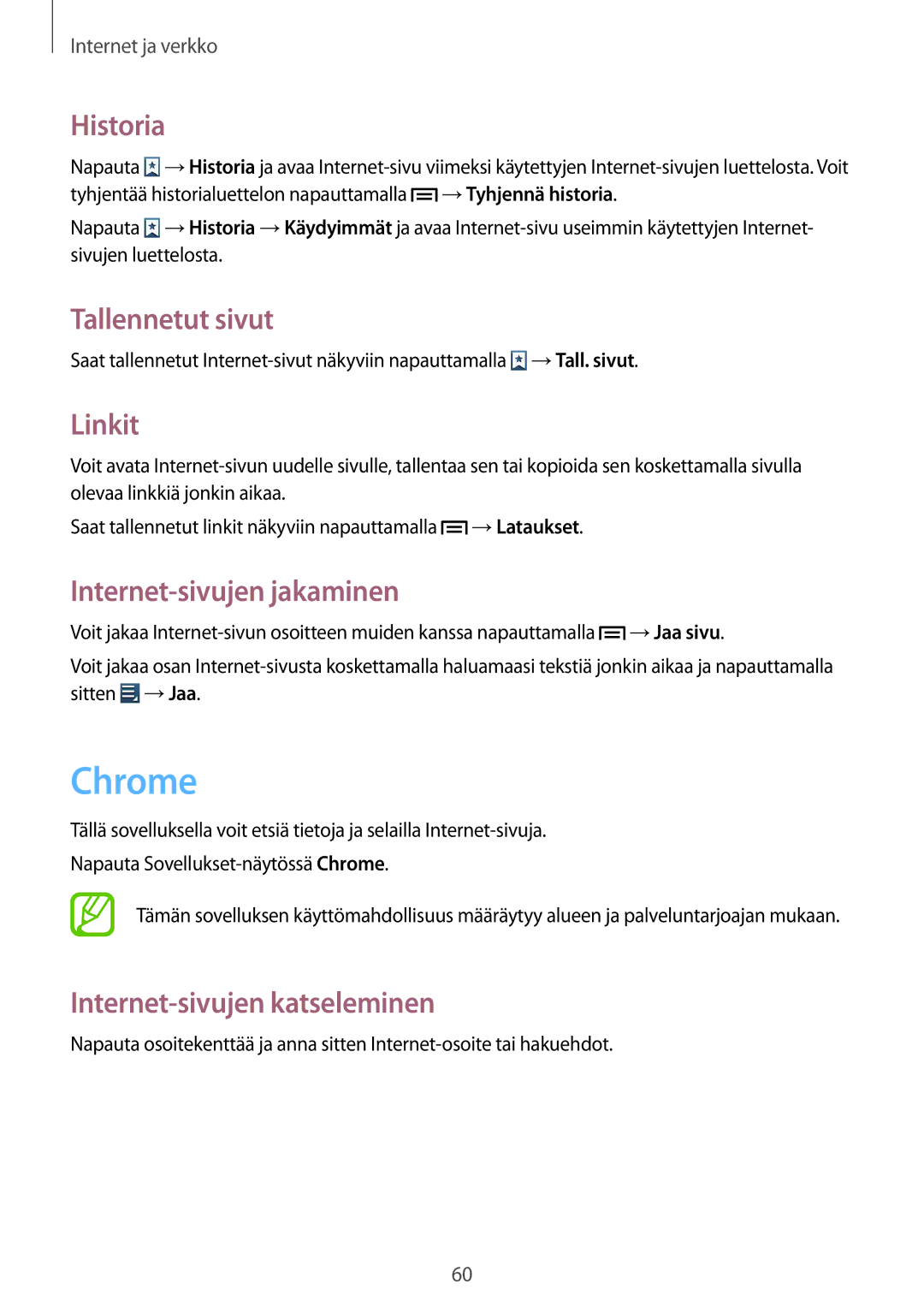 Samsung GT-I8190ZNNNEE, GT-I8190MBANEE manual Chrome, Historia, Tallennetut sivut, Linkit, Internet-sivujen jakaminen 