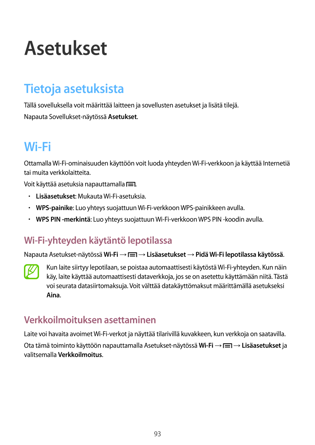 Samsung GT-I8190RWANEE, GT-I8190MBANEE manual Asetukset, Tietoja asetuksista, Wi-Fi-yhteyden käytäntö lepotilassa 