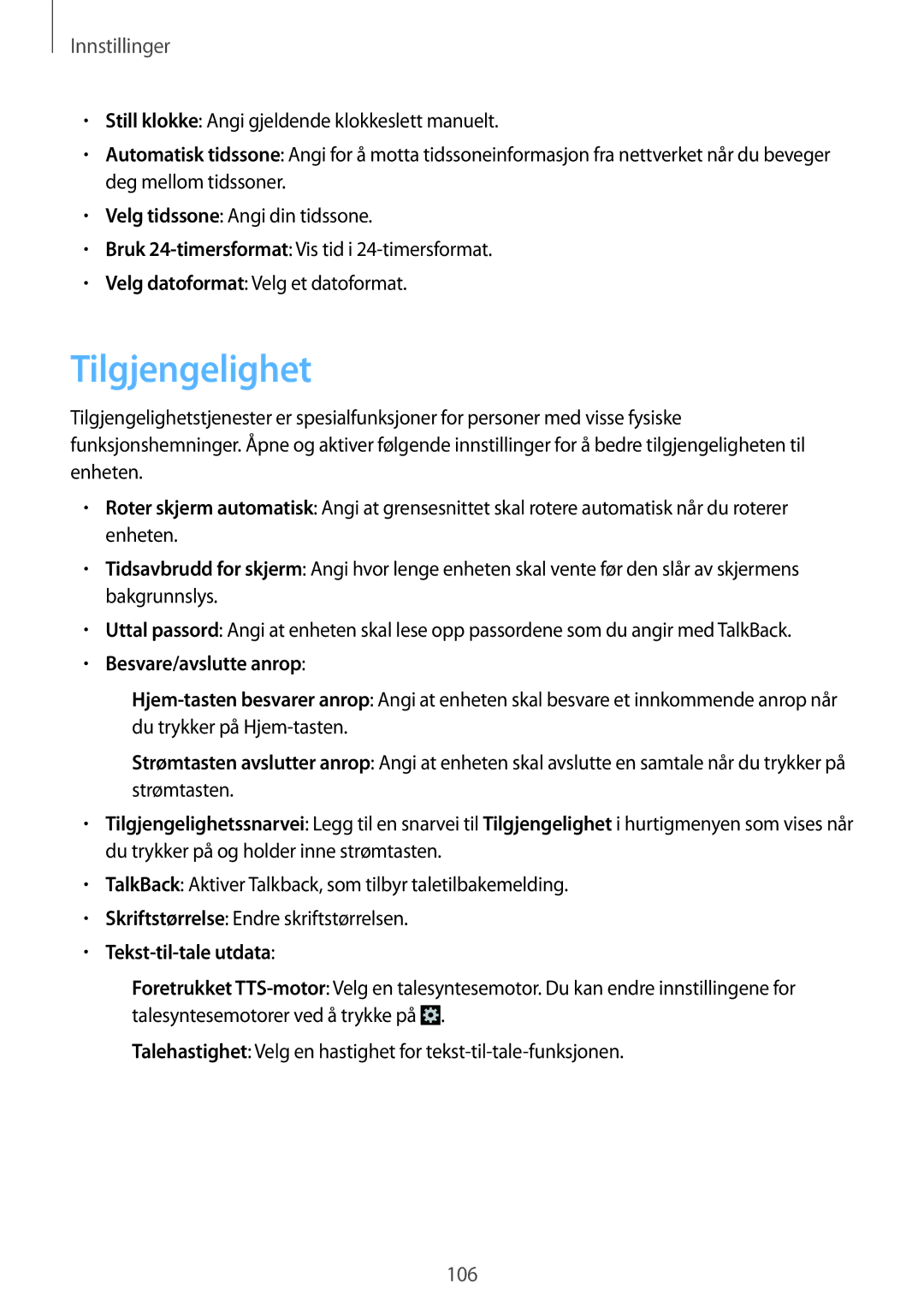 Samsung GT-I8190MBNNEE, GT-I8190MBANEE, GT-I8190GRNNEE manual Tilgjengelighet, Besvare/avslutte anrop, Tekst-til-tale utdata 