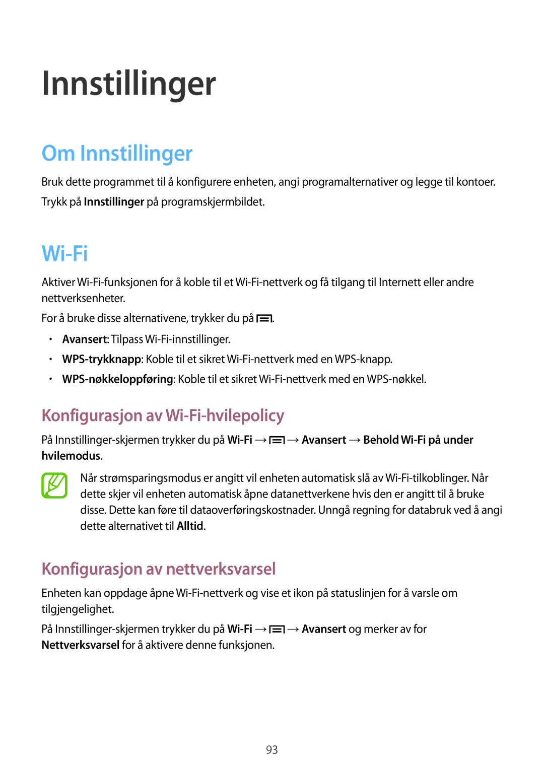 Samsung GT-I8190RWANEE Om Innstillinger, Konfigurasjon av Wi-Fi-hvilepolicy, Konfigurasjon av nettverksvarsel 