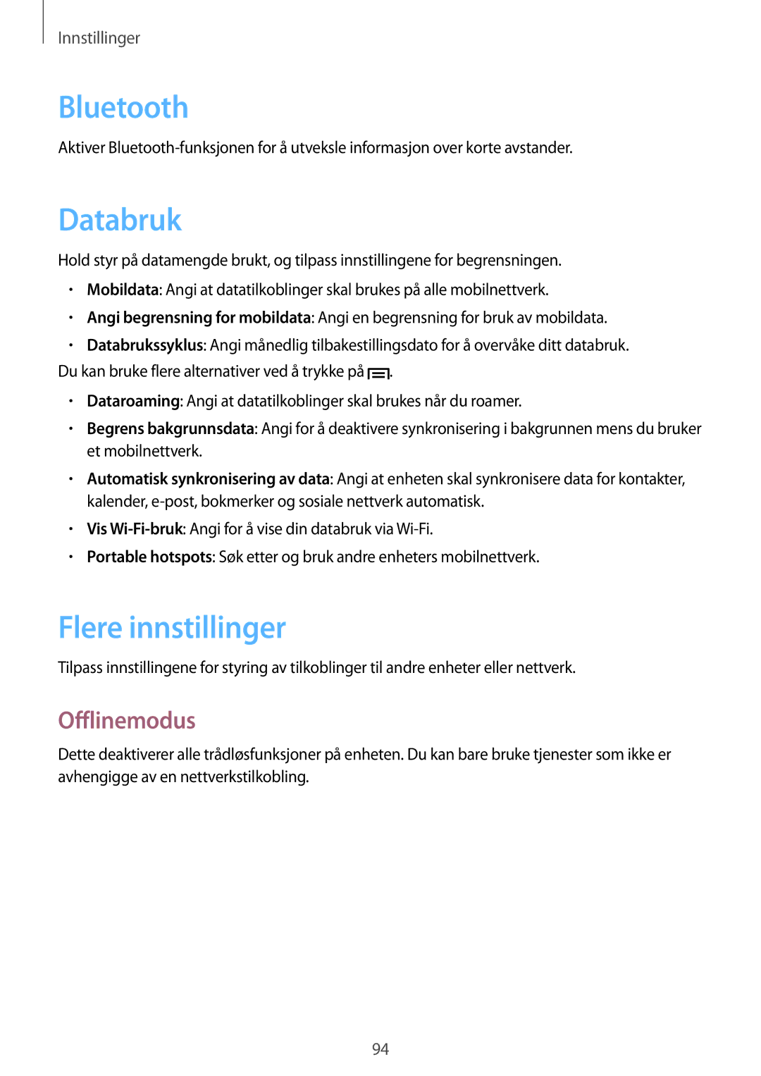 Samsung GT-I8190RWNNEE, GT-I8190MBANEE, GT-I8190GRNNEE, GT-I8190MBNNEE manual Databruk, Flere innstillinger, Offlinemodus 