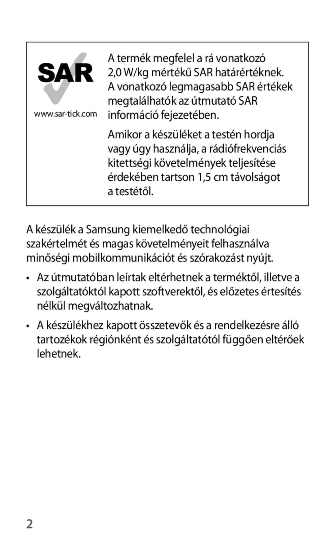 Samsung GT-I8190ZWZDBT, GT-I8190MBNTPL, GT-I8190OKADBT, GT-I8190TANIDE, GT-I8190RWACOS manual Termék megfelel a rá vonatkozó 