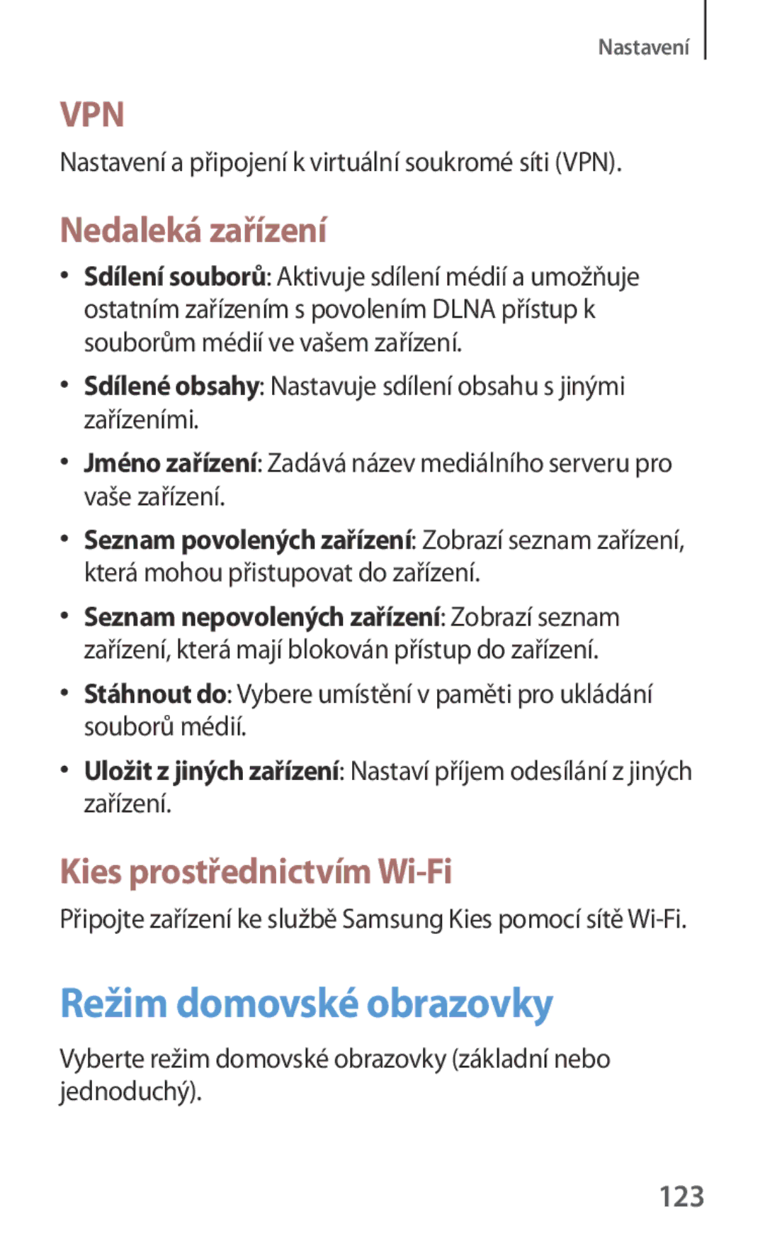 Samsung GT-I8190RWAMAX, GT-I8190MBNTPL manual Režim domovské obrazovky, Nedaleká zařízení, Kies prostřednictvím Wi-Fi, 123 