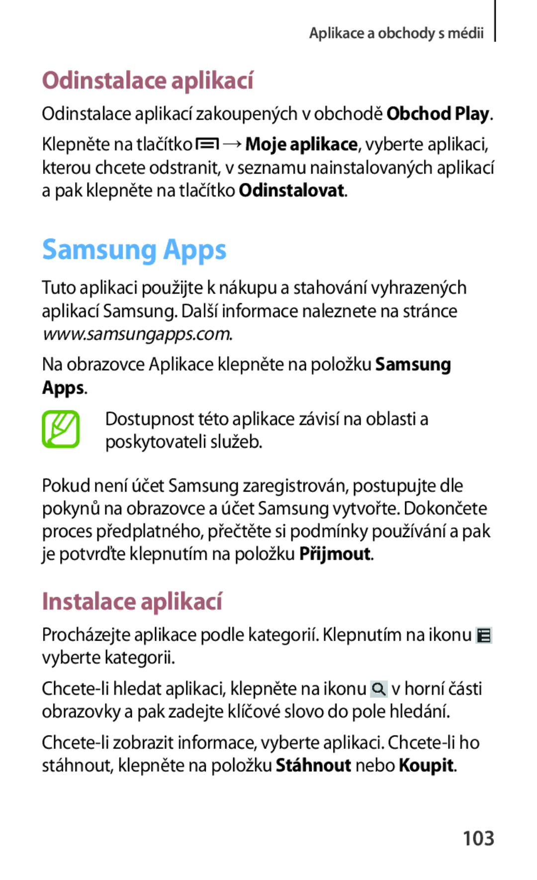 Samsung GT-I8190TANIDE, GT-I8190MBNTPL, GT2I8190MBNTMZ manual 103, Na obrazovce Aplikace klepněte na položku Samsung Apps 