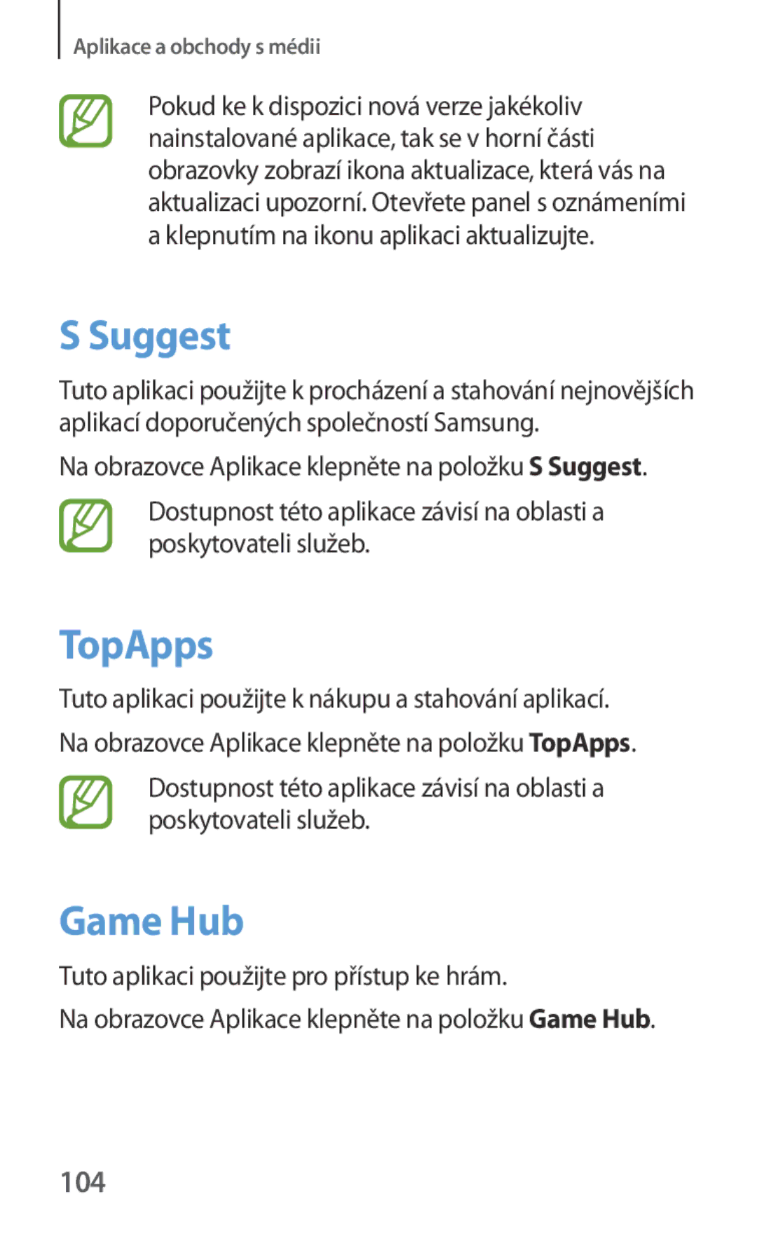 Samsung GT2I8190MBNTMZ, GT-I8190MBNTPL manual Suggest, TopApps, Game Hub, 104, Tuto aplikaci použijte pro přístup ke hrám 