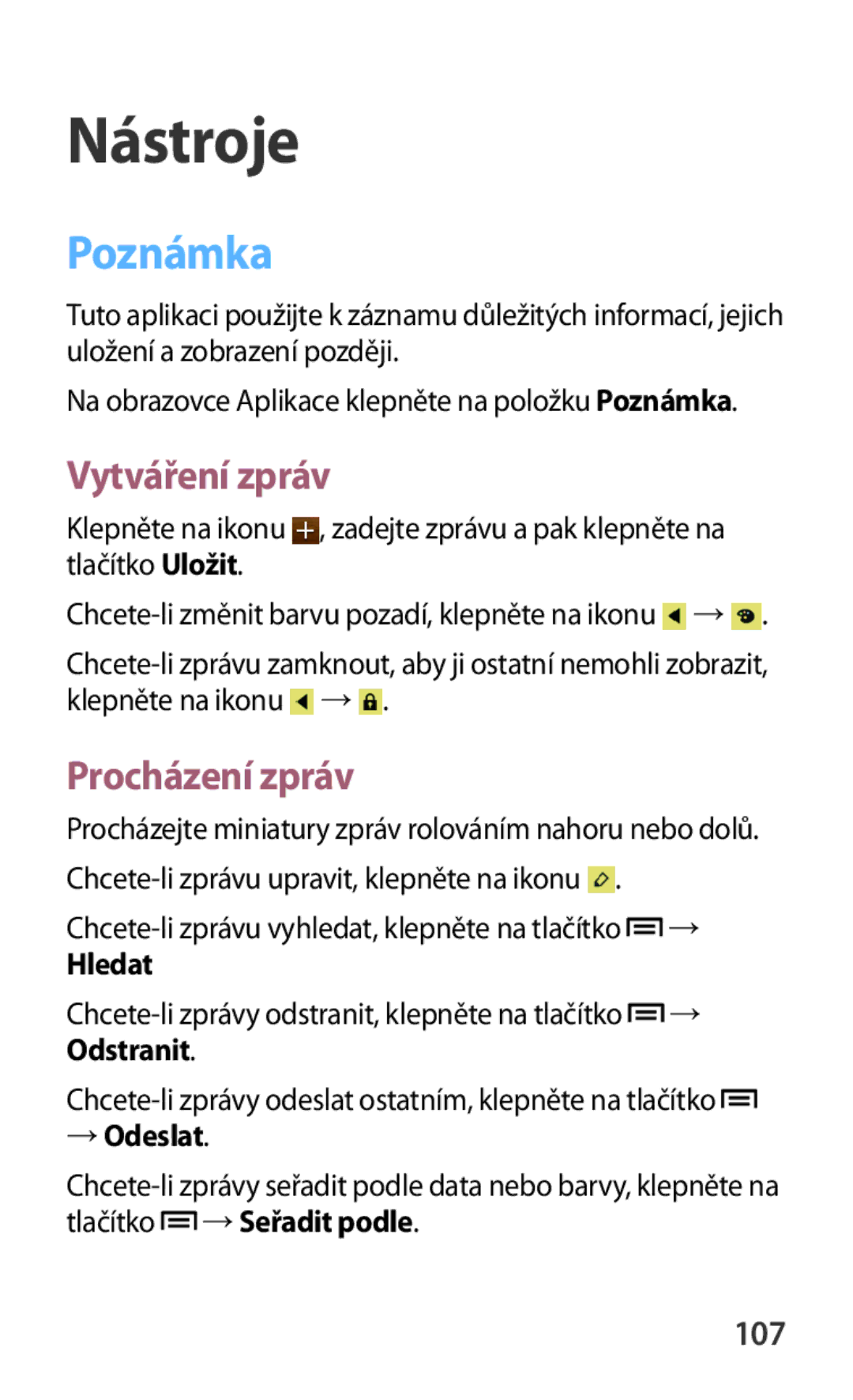 Samsung GT-I8190OKNETL, GT-I8190MBNTPL, GT-I8190TANIDE, GT2I8190MBNTMZ manual Poznámka, Vytváření zpráv, Procházení zpráv, 107 