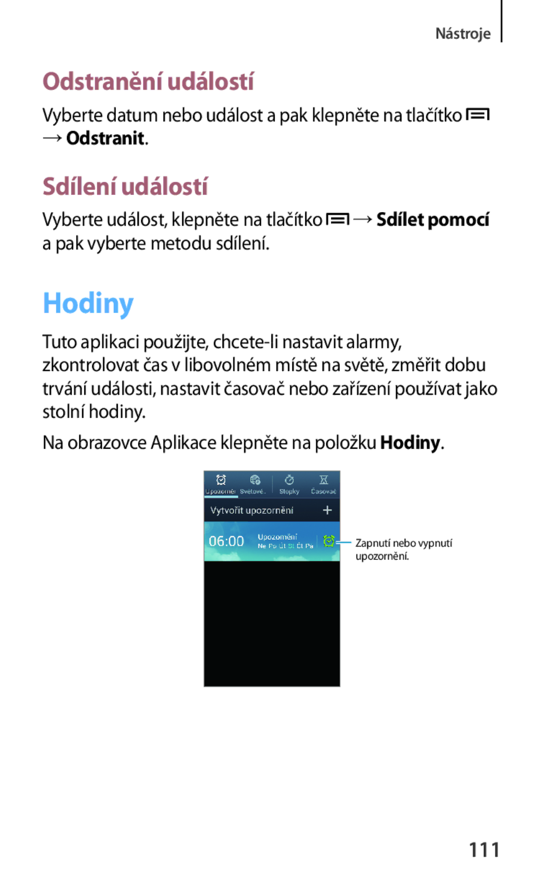 Samsung GT-I8190MBNTMZ, GT-I8190MBNTPL, GT-I8190TANIDE manual Hodiny, Odstranění událostí, Sdílení událostí, 111, → Odstranit 