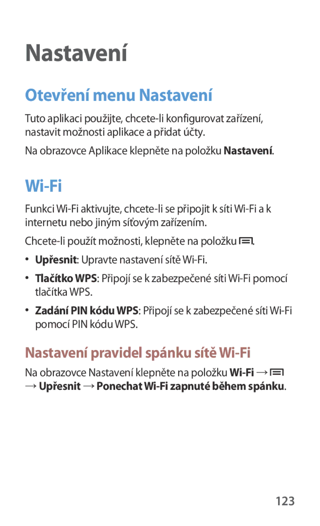 Samsung GT-I8190RWNTPL, GT-I8190MBNTPL manual Otevření menu Nastavení, Nastavení pravidel spánku sítě Wi-Fi, 123 