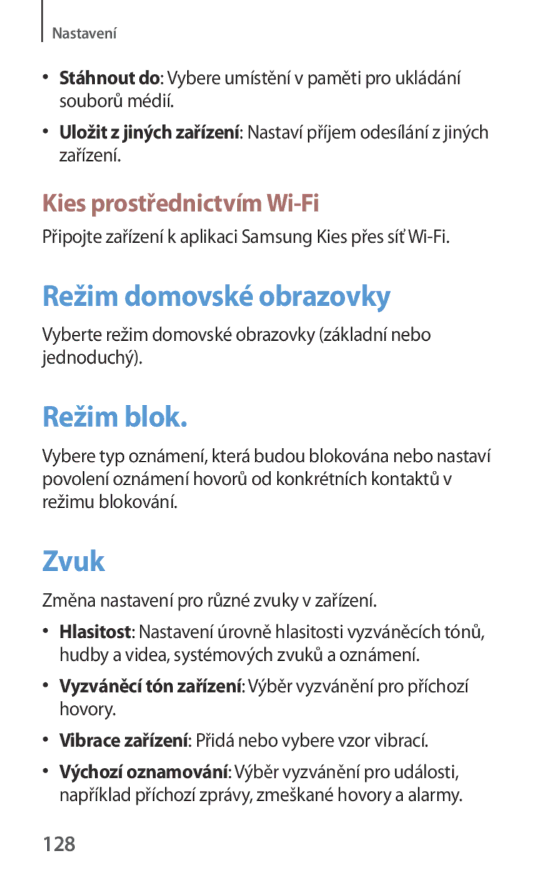 Samsung GT-I8190RWNORX, GT-I8190MBNTPL manual Režim domovské obrazovky, Režim blok, Zvuk, Kies prostřednictvím Wi-Fi, 128 