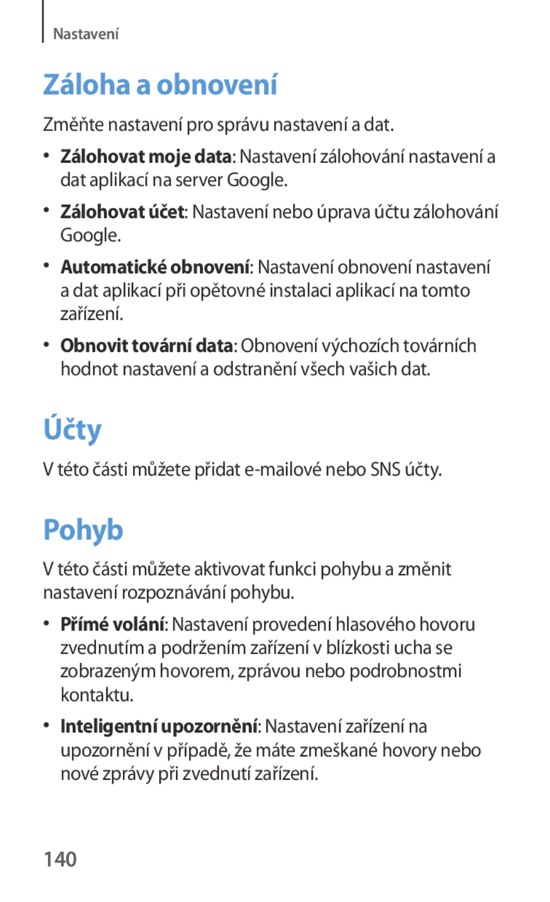 Samsung GT-I8190ZWWORX manual Záloha a obnovení, Účty, Pohyb, 140, Této části můžete přidat e-mailové nebo SNS účty 