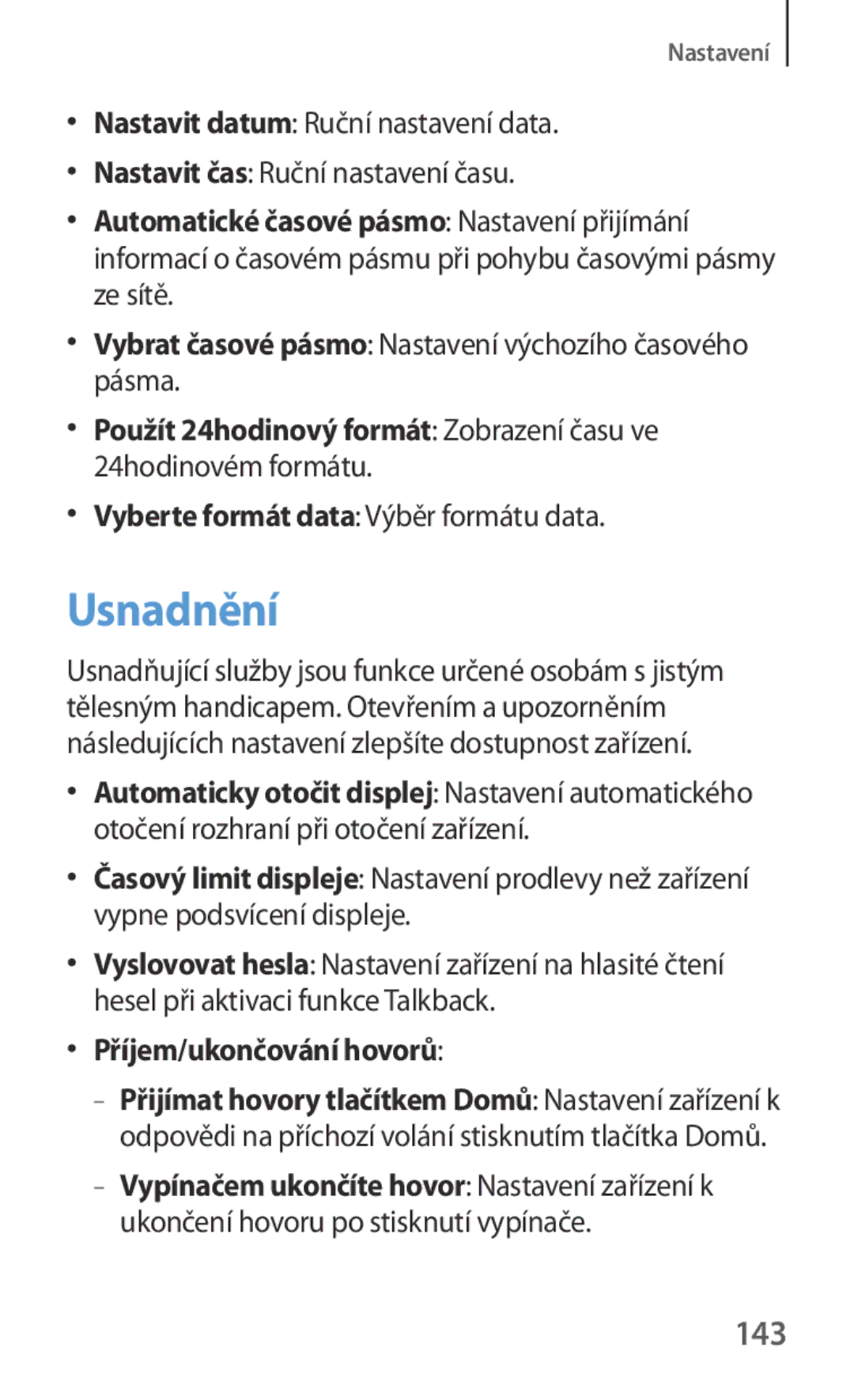 Samsung GT-I8190MBNETL, GT-I8190MBNTPL Usnadnění, 143, Vyberte formát data Výběr formátu data, Příjem/ukončování hovorů 