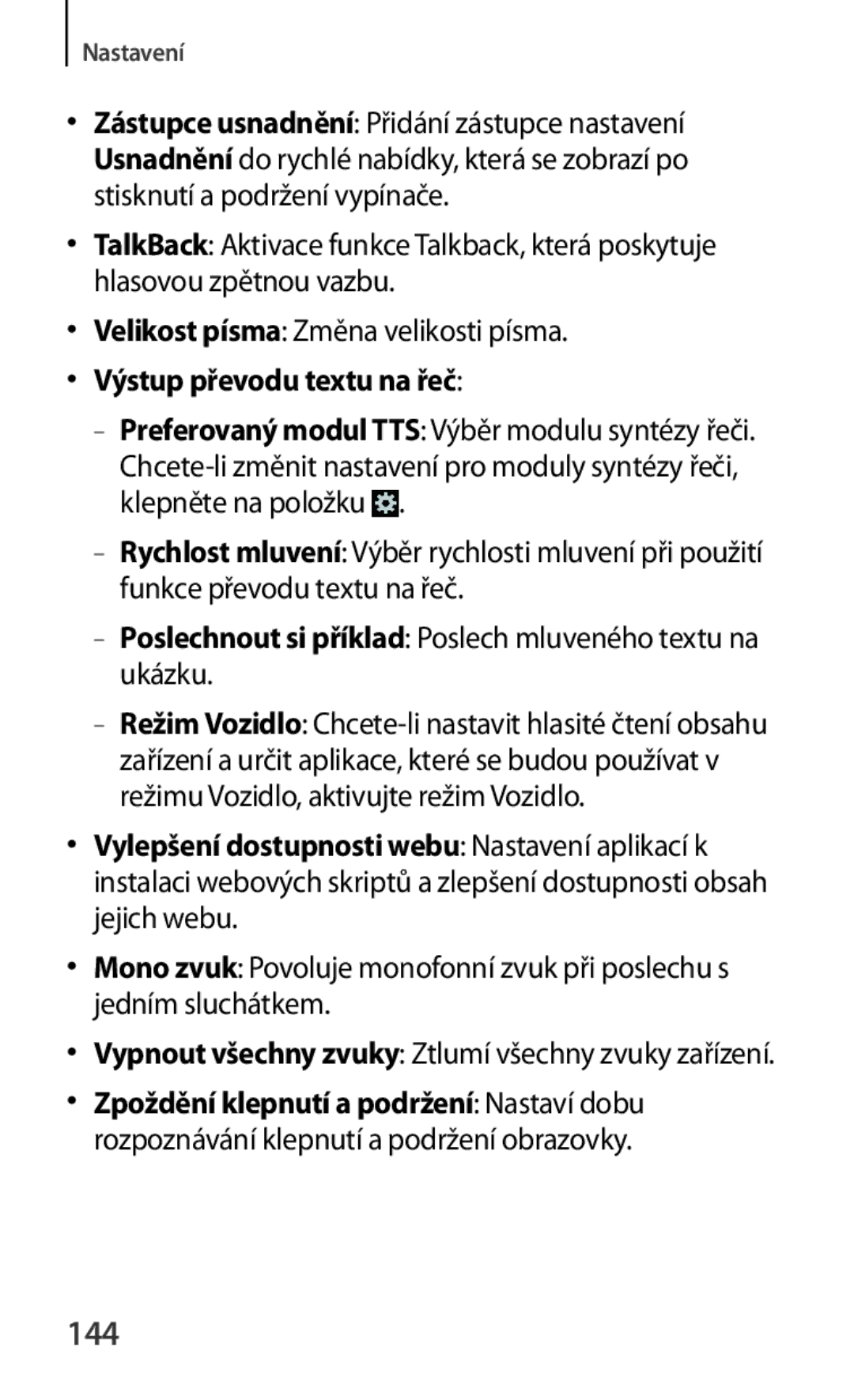 Samsung GT2I8190MBNO2C, GT-I8190MBNTPL, GT-I8190TANIDE, GT2I8190MBNTMZ, GT-I8190ZWWVDC manual 144, Výstup převodu textu na řeč 