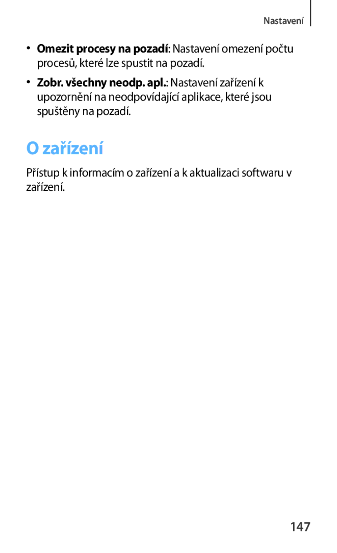 Samsung GT2I8190RWNO2C, GT-I8190MBNTPL, GT-I8190TANIDE, GT2I8190MBNTMZ, GT-I8190ZWWVDC, GT-I8190ZWWORX manual Zařízení, 147 