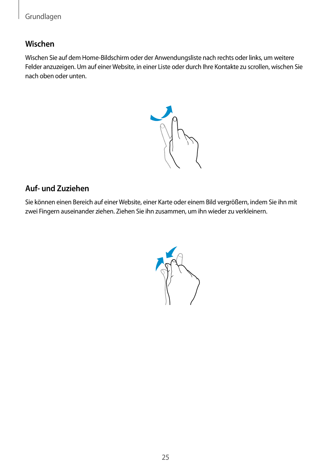 Samsung GT-I8190ZWWDBT, GT-I8190RWNDTM, GT-I8190RWNDBT, GT-I8190MBNTPL, GT-I8190TANIDE manual Wischen, Auf- und Zuziehen 