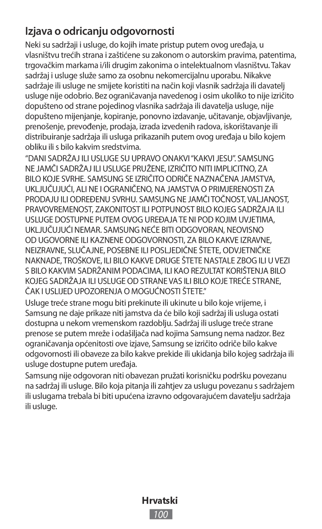 Samsung GT-I8190RWNWIN, GT-I8190RWNDTM, GT-I8190RWNDBT, GT-I8190MBNTPL, GT-S5301ZKAWIN Izjava o odricanju odgovornosti, 100 