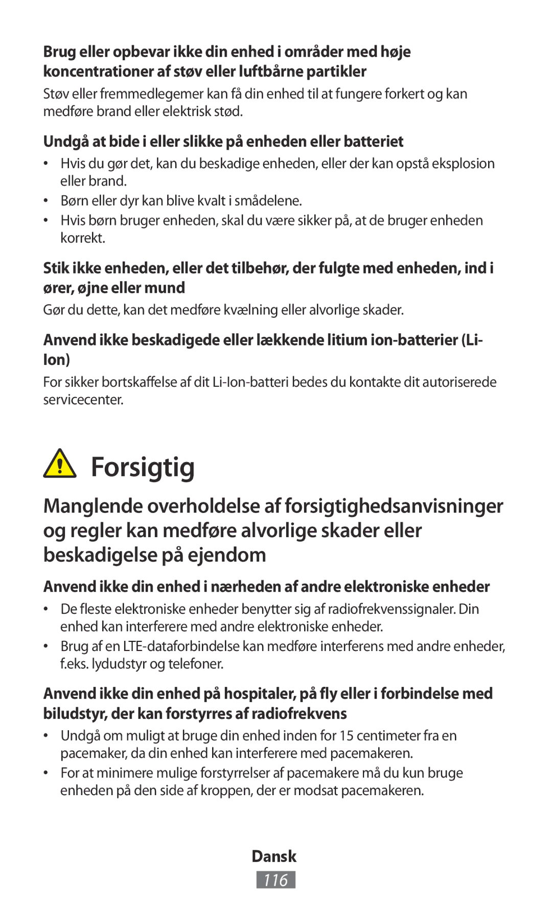 Samsung GT-S5301ZKAVVT, GT-I8190RWNDTM manual Forsigtig, 116, Undgå at bide i eller slikke på enheden eller batteriet 