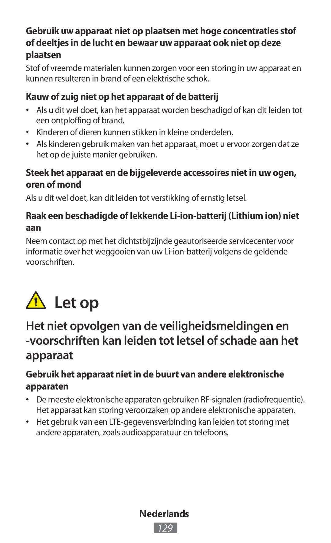 Samsung GT-S5301ZKANEE, GT-I8190RWNDTM, GT-I8190RWNDBT manual Let op, 129, Kauw of zuig niet op het apparaat of de batterij 