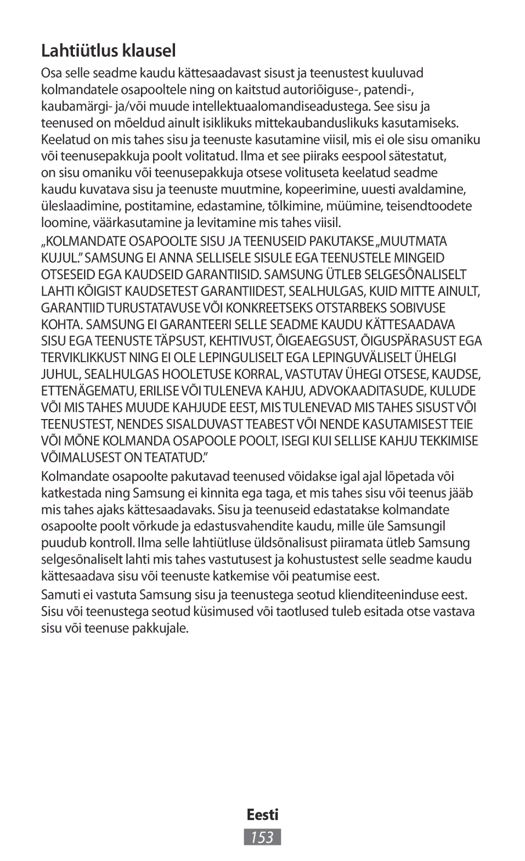 Samsung GT-I8190TANIDE, GT-I8190RWNDTM, GT-I8190RWNDBT, GT-I8190MBNTPL, GT-S5301ZKAWIN, GT-I8190MBNDBT Lahtiütlus klausel, 153 