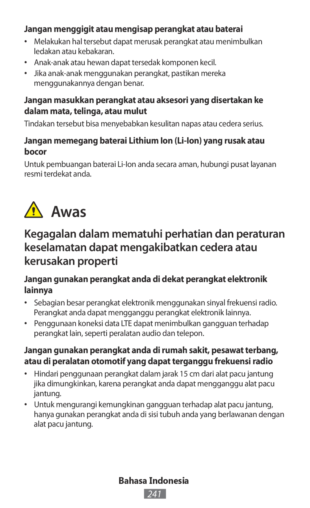 Samsung GT-S5301ZWADBT, GT-I8190RWNDTM, GT-I8190RWNDBT Awas, 241, Jangan menggigit atau mengisap perangkat atau baterai 