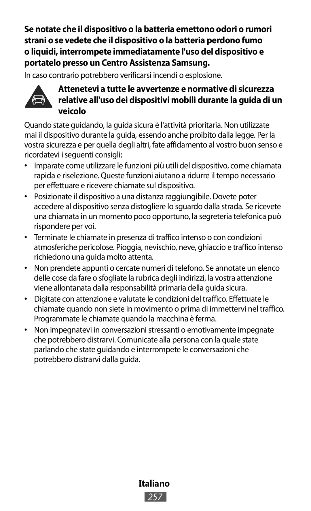 Samsung GT-I8750ALAXEO, GT-I8190RWNDTM, GT-I8190RWNDBT manual 257, Caso contrario potrebbero verificarsi incendi o esplosione 