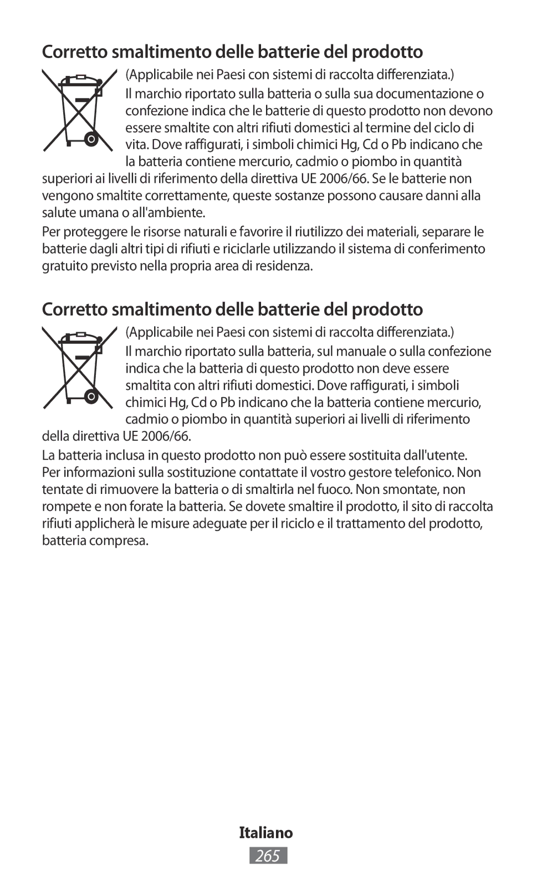 Samsung GT-I8750ALAVVT, GT-I8190RWNDTM, GT-I8190RWNDBT, GT-I8190MBNTPL Corretto smaltimento delle batterie del prodotto, 265 