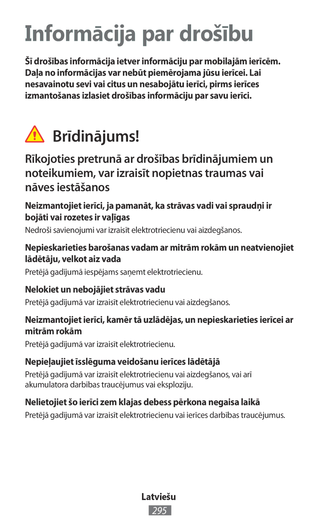 Samsung GT-S5301ZKASER, GT-I8190RWNDTM, GT-I8190RWNDBT, GT-I8190MBNTPL Informācija par drošību, Brīdinājums, 295, Latviešu 