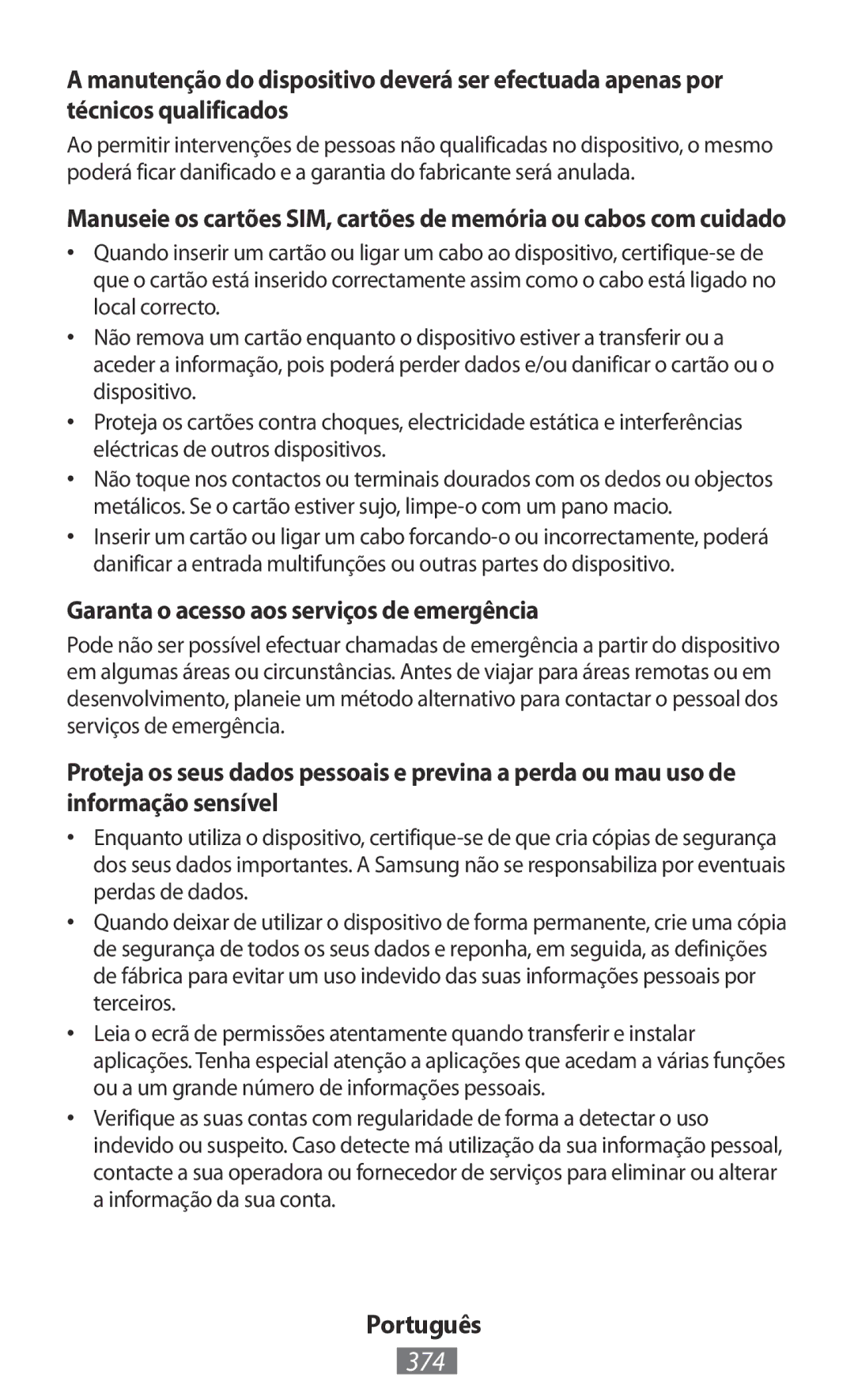 Samsung GT-I8190RWNDTM, GT-I8190RWNDBT, GT-I8190MBNTPL, GT-S5301ZKAWIN manual 374, Garanta o acesso aos serviços de emergência 