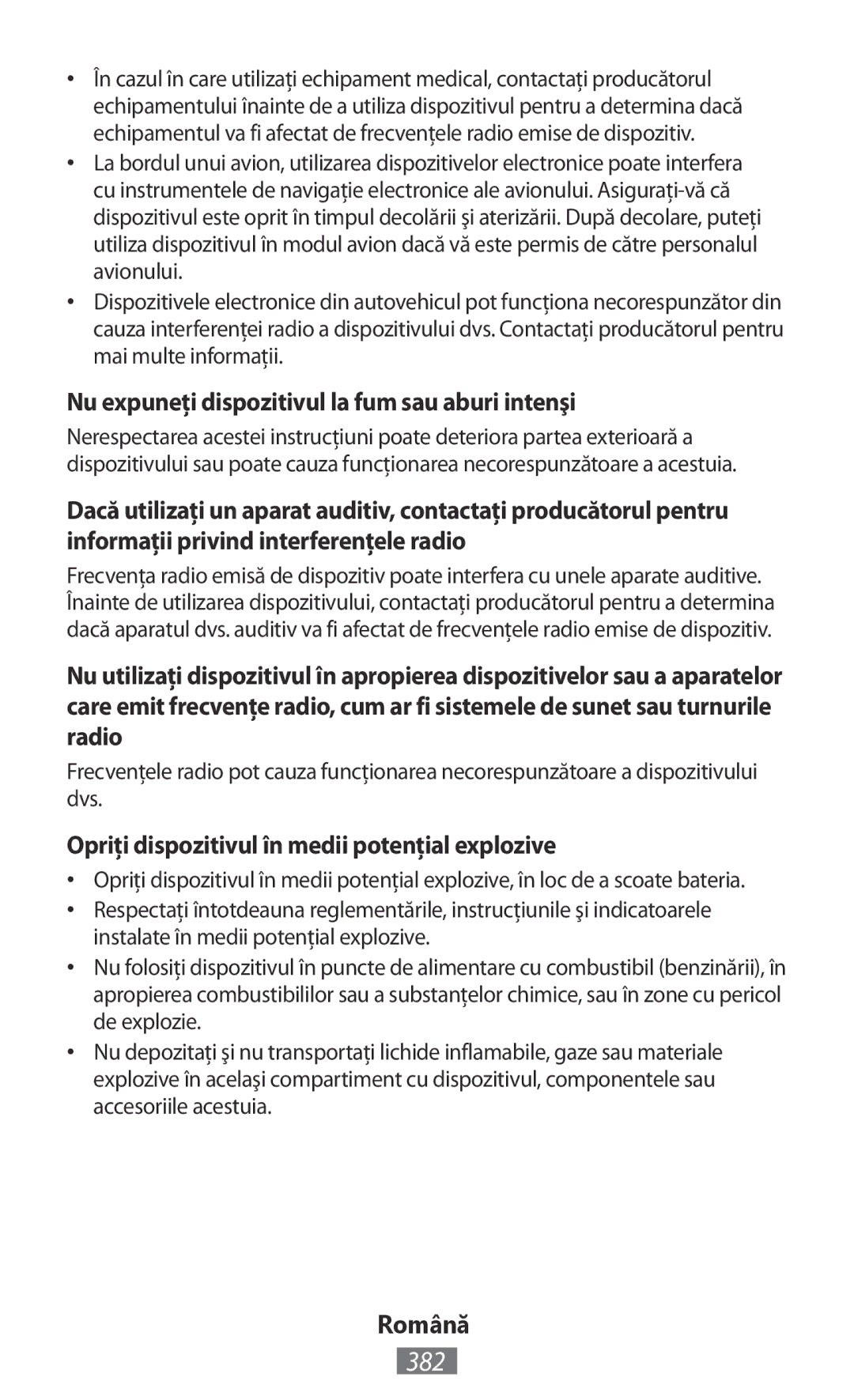 Samsung GT-S5301ZKATPH, GT-I8190RWNDTM, GT-I8190RWNDBT manual 382, Nu expuneţi dispozitivul la fum sau aburi intenşi 