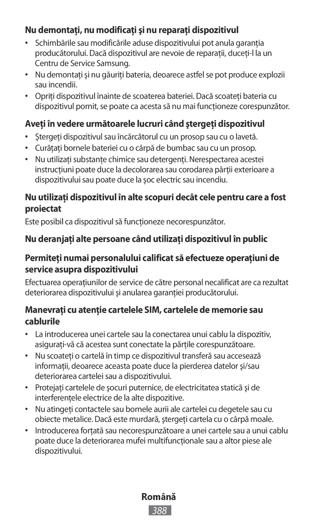 Samsung GT-I8190MBNWIN, GT-I8190RWNDTM, GT-I8190RWNDBT manual 388, Nu demontaţi, nu modificaţi şi nu reparaţi dispozitivul 