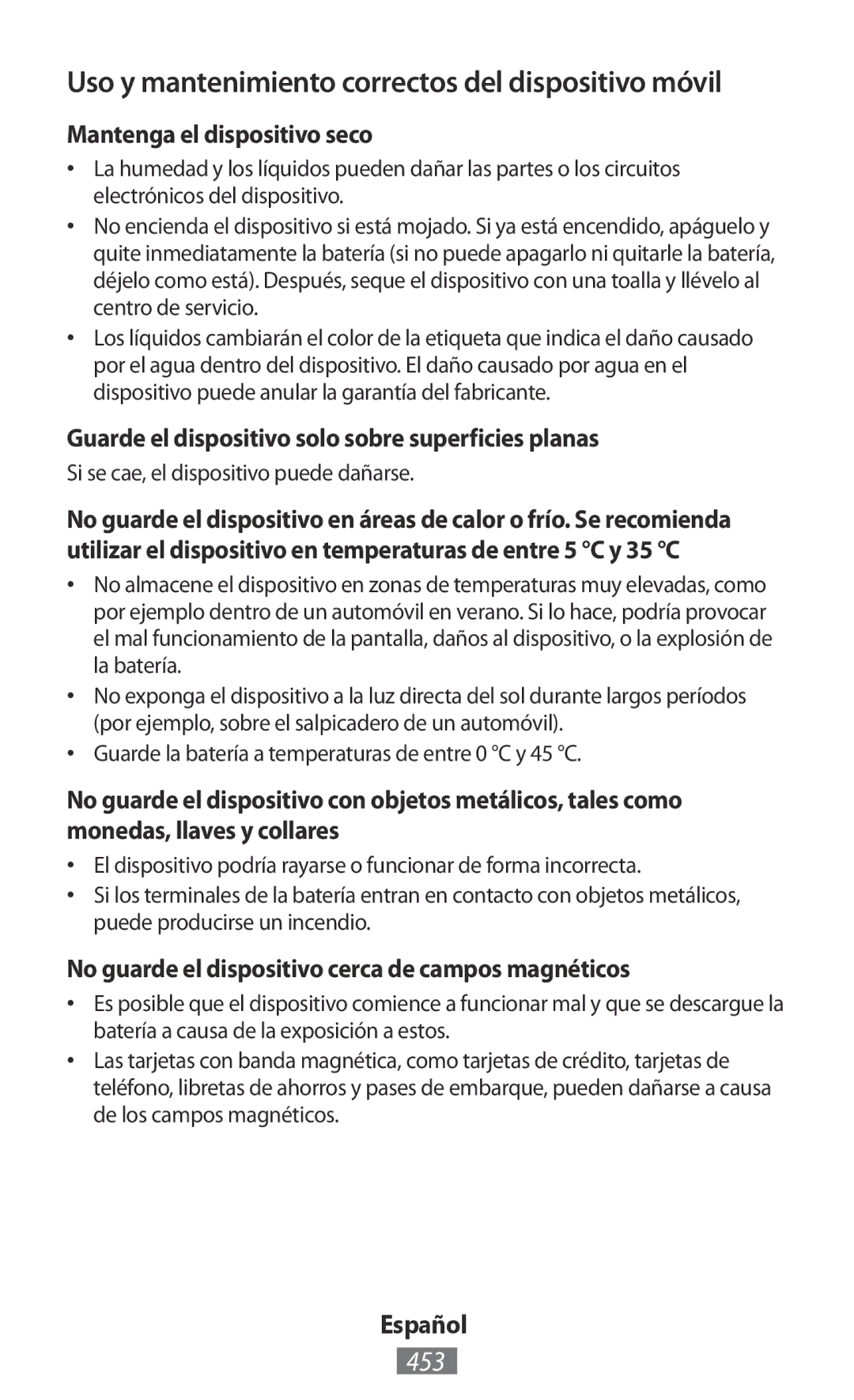 Samsung GT-I8190TANIDE manual Uso y mantenimiento correctos del dispositivo móvil, 453, Mantenga el dispositivo seco 