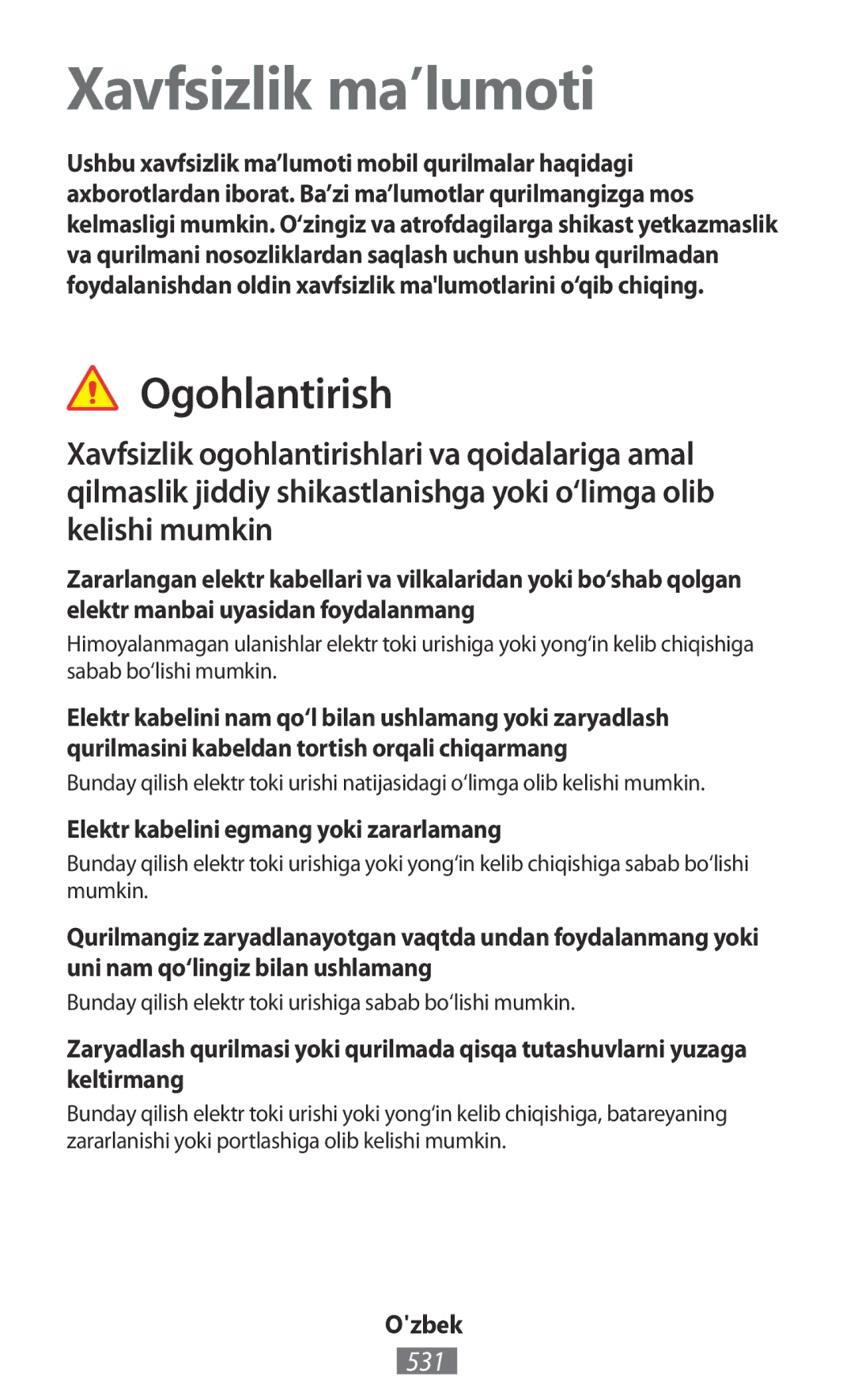 Samsung GT-I8190MBNDTM manual Xavfsizlik ma’lumoti, Ogohlantirish, 531, Elektr kabelini egmang yoki zararlamang, Ozbek 