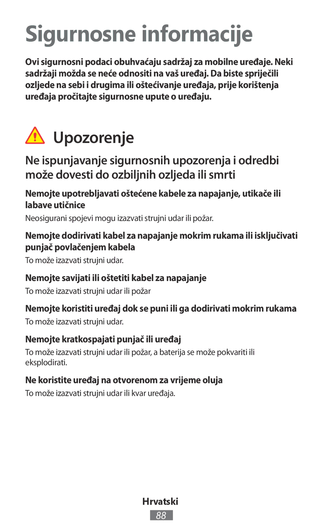 Samsung GT-I8190MBNWIN, GT-I8190RWNDTM, GT-I8190RWNDBT, GT-I8190MBNTPL manual Sigurnosne informacije, Upozorenje, Hrvatski 