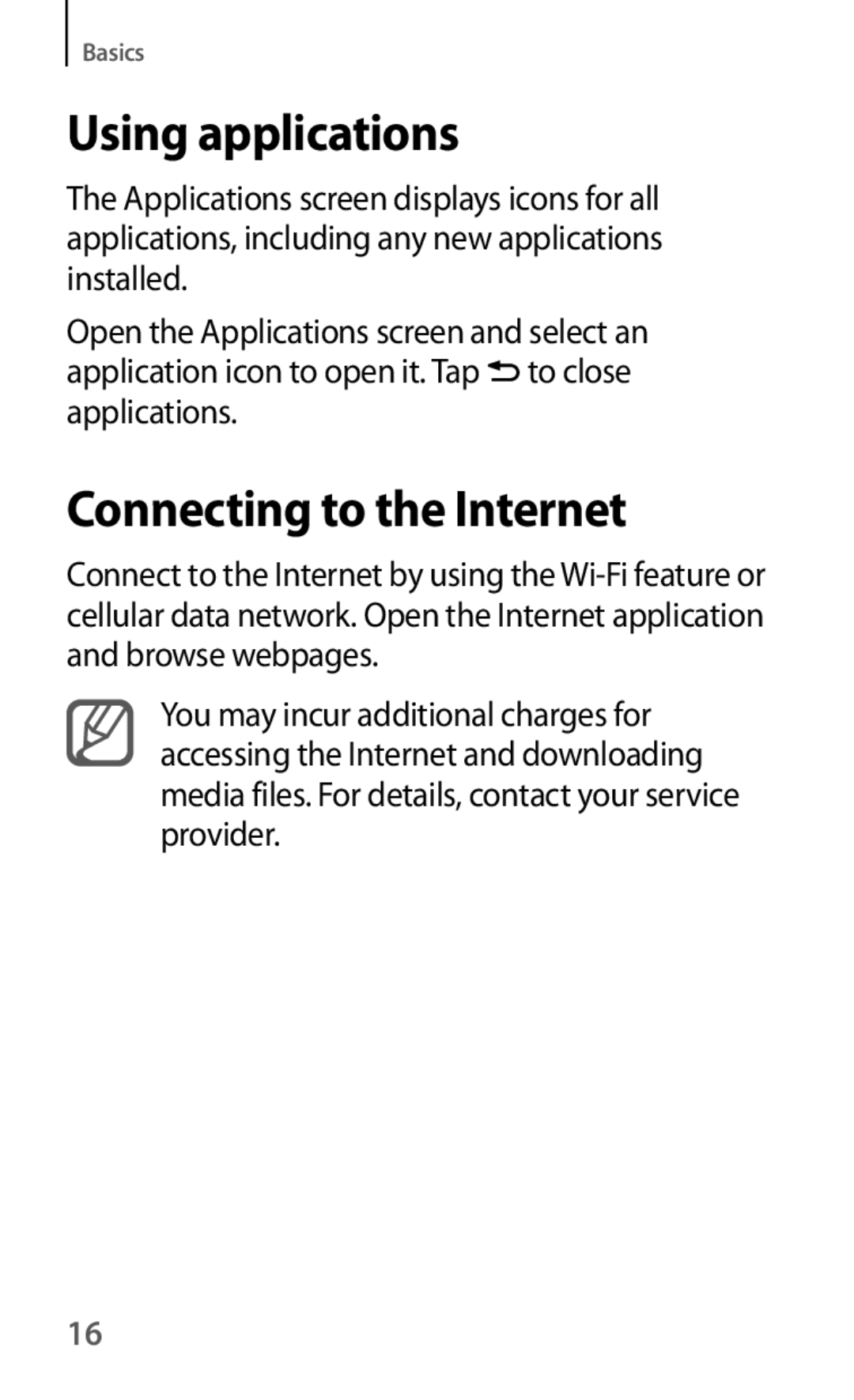 Samsung GT-I8190RWATUR, GT-I8190RWNDTM, GT-I8190RWNDBT, GT-I8190RWATPH manual Using applications, Connecting to the Internet 