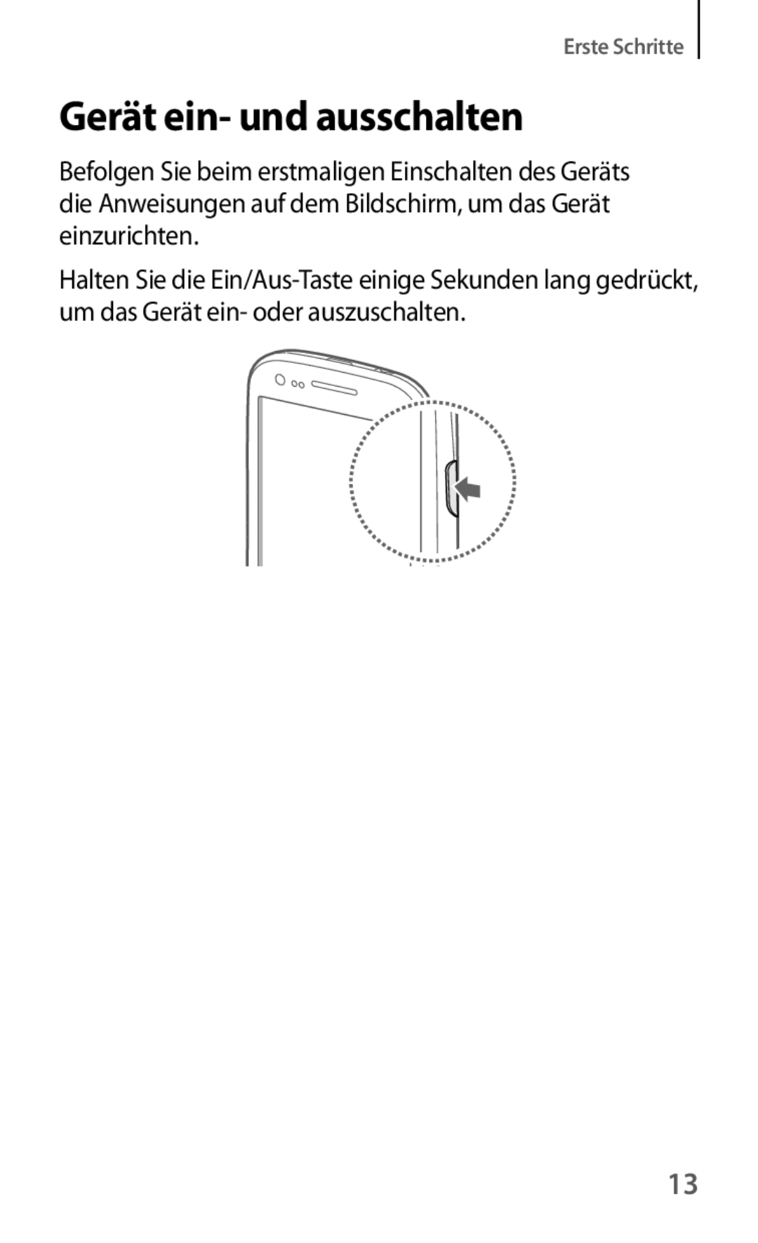 Samsung GT-I8190MBNDTM, GT-I8190RWNDTM, GT-I8190RWNDBT, GT-I8190RWATPH, GT-I8190MBNTPL manual Gerät ein- und ausschalten 