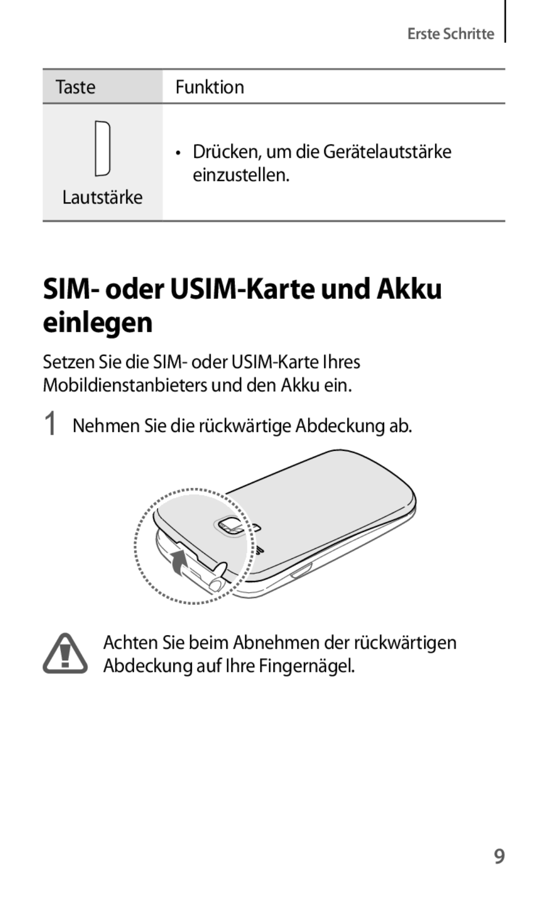 Samsung GT-I8190MBNDBT, GT-I8190RWNDTM SIM- oder USIM-Karte und Akku einlegen, Nehmen Sie die rückwärtige Abdeckung ab 