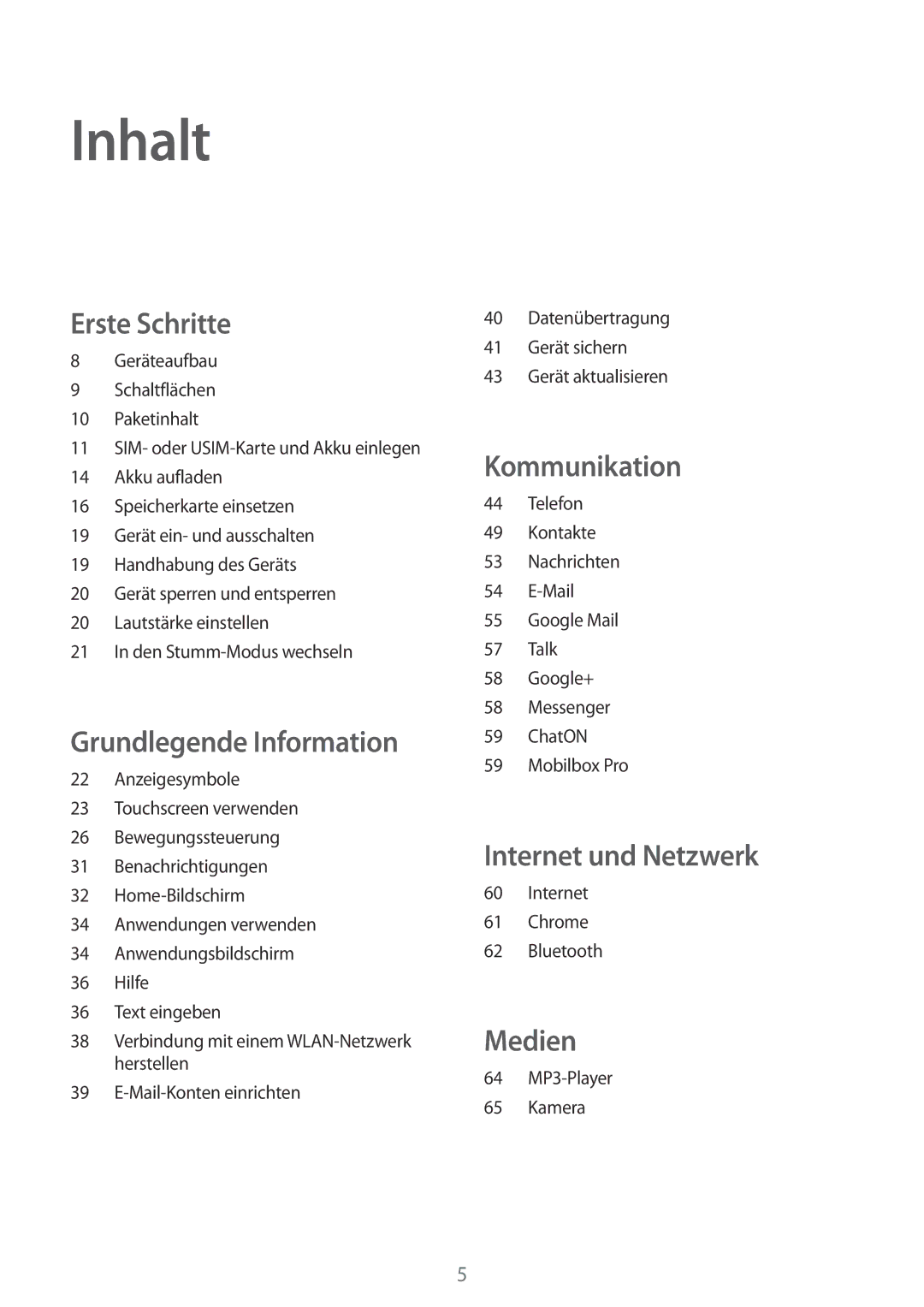 Samsung GT-I8190ZWZDBT, GT-I8190RWNDTM, GT-I8190RWNDBT, GT-I8190RWATPH, GT-I8190MBNTPL, GT-I8190OKADBT Inhalt, Erste Schritte 