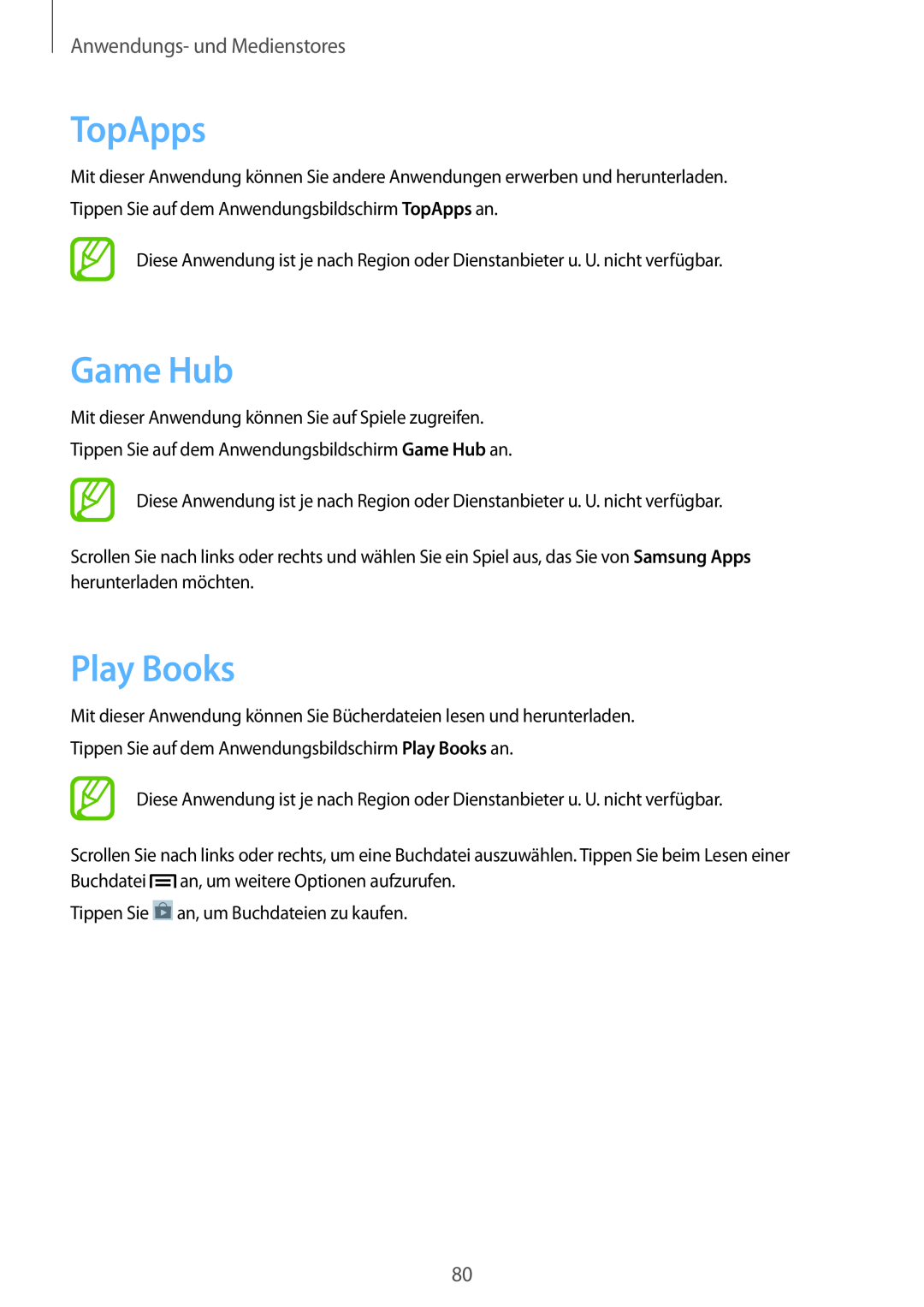 Samsung GT-I8190RWAXEO, GT-I8190RWNDTM, GT-I8190RWNDBT manual TopApps, Game Hub, Play Books, Anwendungs- und Medienstores 