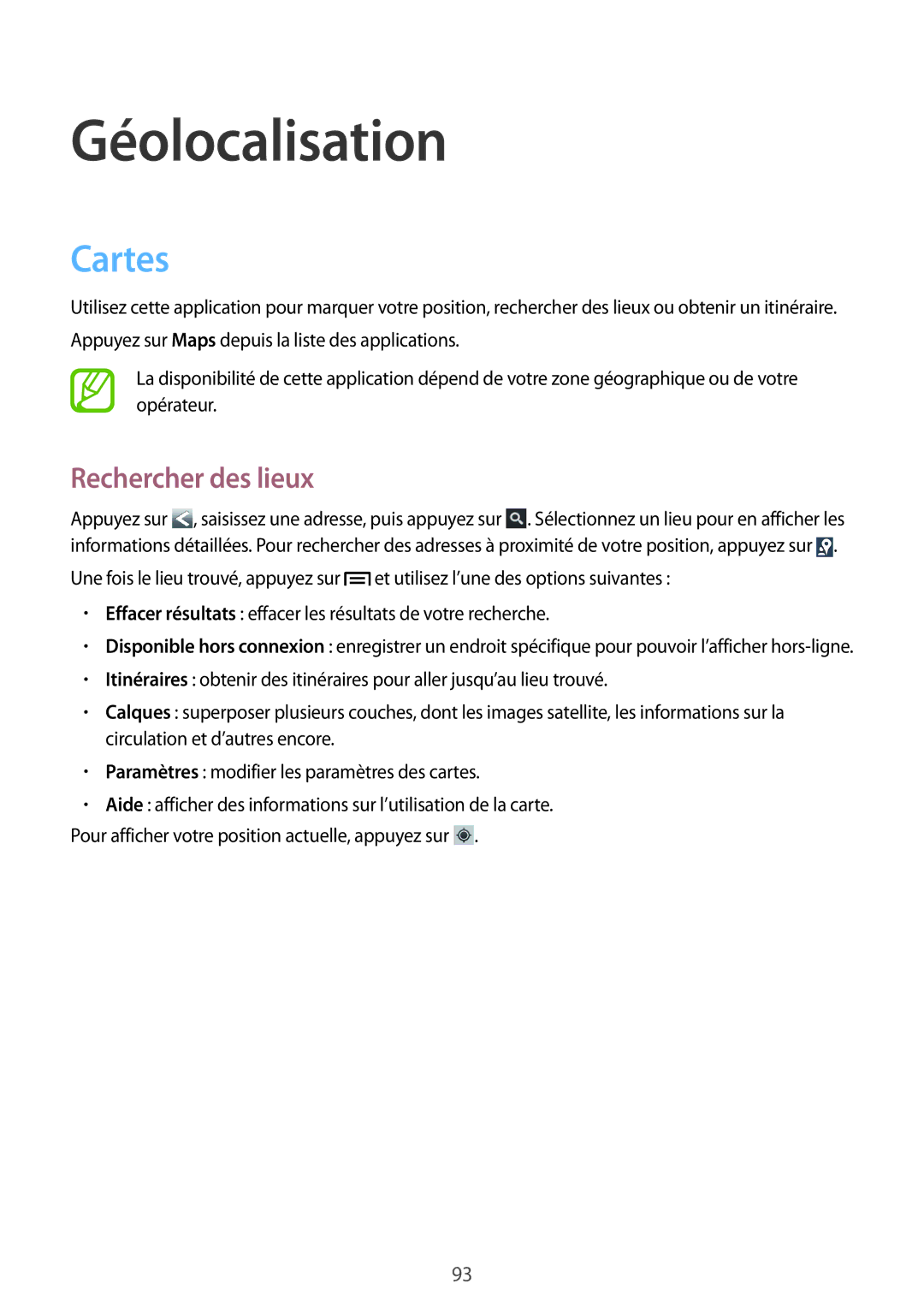 Samsung GT-I8190MBNSFR, GT-I8190RWNNRJ, GT-I8190RWNLPM, GT-I8190TANFTM manual Géolocalisation, Cartes, Rechercher des lieux 