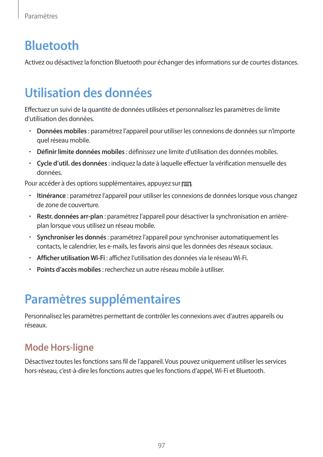 Samsung GT-I8190MBNNRJ, GT-I8190RWNNRJ, GT-I8190RWNLPM Utilisation des données, Paramètres supplémentaires, Mode Hors-ligne 