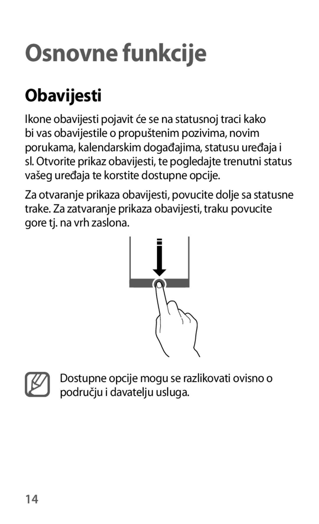 Samsung GT-I8190RWASEE, GT-I8190RWNVIP, GT-I8190MBNVIP, GT-I8190RWACRO, GT-I8190TAACRO manual Osnovne funkcije, Obavijesti 