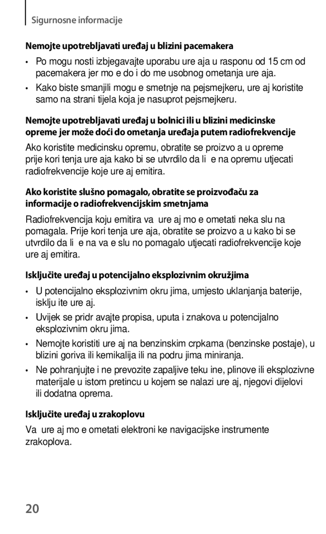 Samsung GT-I8190RWATWO, GT-I8190RWNVIP Nemojte upotrebljavati uređaj u blizini pacemakera, Isključite uređaj u zrakoplovu 