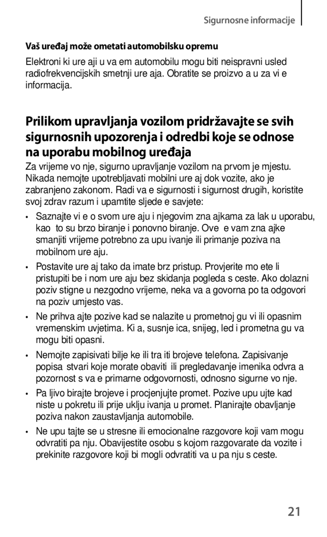 Samsung GT-I8190MBASEE, GT-I8190RWNVIP, GT-I8190MBNVIP, GT-I8190RWACRO manual Vaš uređaj može ometati automobilsku opremu 