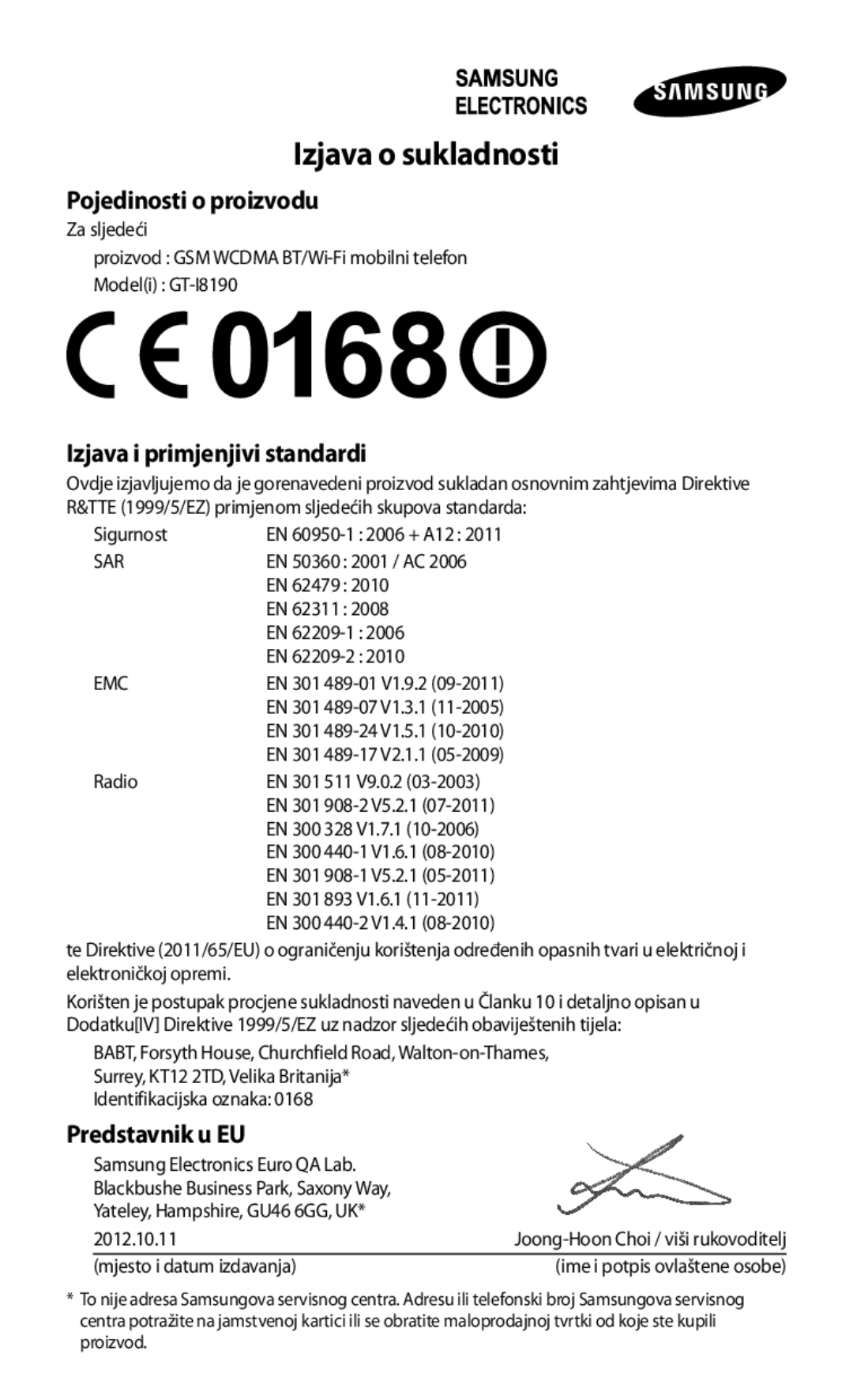 Samsung GT-I8190RWNVIP, GT-I8190MBNVIP manual Pojedinosti o proizvodu, Izjava i primjenjivi standardi, Predstavnik u EU 