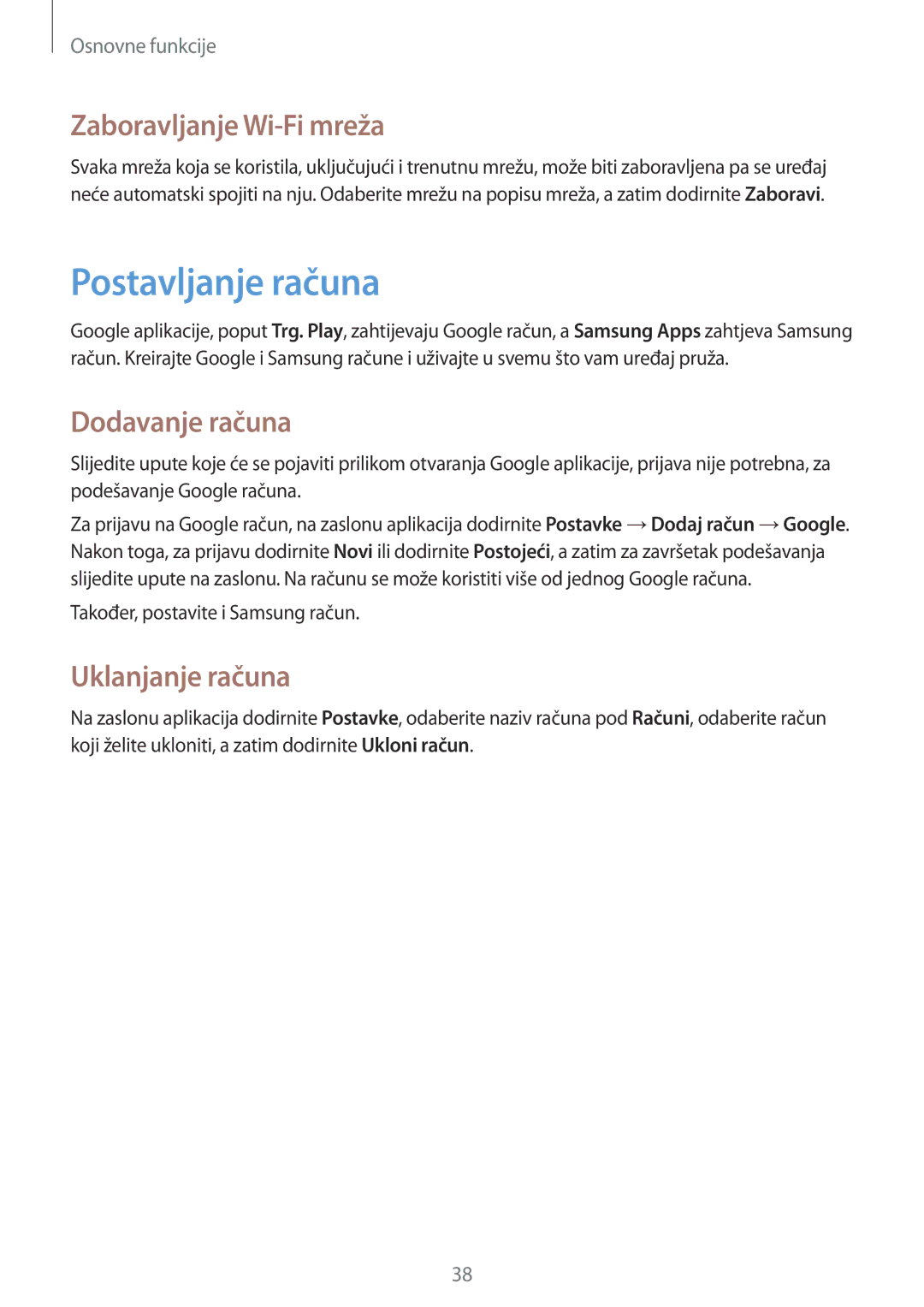 Samsung GT-I8190MBATWO, GT-I8190RWNVIP Postavljanje računa, Zaboravljanje Wi-Fi mreža, Dodavanje računa, Uklanjanje računa 