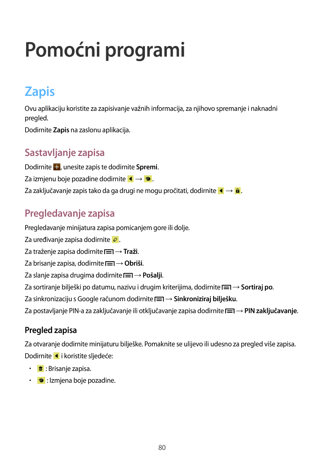 Samsung GT-I8190RWASEE, GT-I8190RWNVIP Pomoćni programi, Zapis, Sastavljanje zapisa, Pregledavanje zapisa, Pregled zapisa 