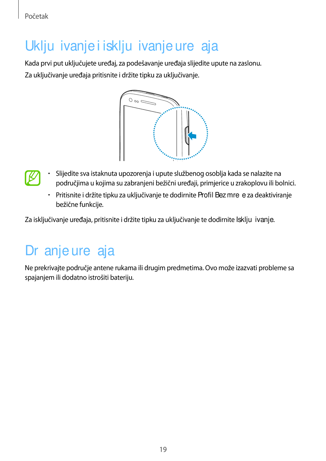 Samsung GT-I8190MBNVIP, GT-I8190RWNVIP manual Uključivanje i isključivanje uređaja, Držanje uređaja 