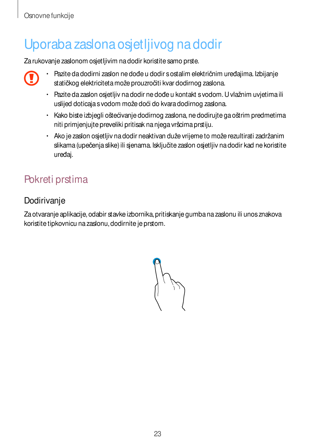 Samsung GT-I8190MBNVIP, GT-I8190RWNVIP manual Uporaba zaslona osjetljivog na dodir, Pokreti prstima, Dodirivanje 