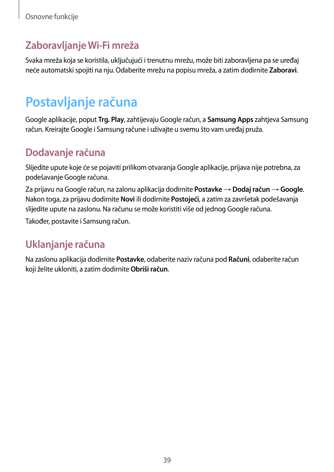 Samsung GT-I8190MBNVIP, GT-I8190RWNVIP Postavljanje računa, Zaboravljanje Wi-Fi mreža, Dodavanje računa, Uklanjanje računa 